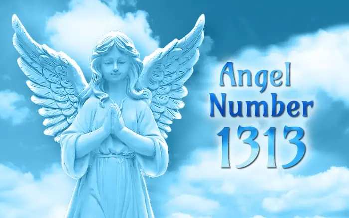 Angel Number 1313